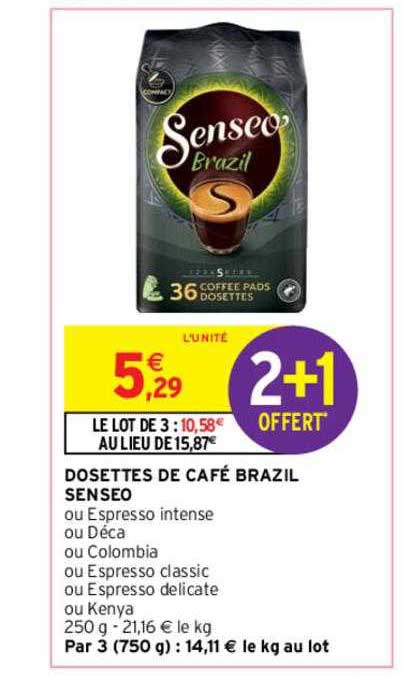 dosettes de café brazil senseo 2+1 offert