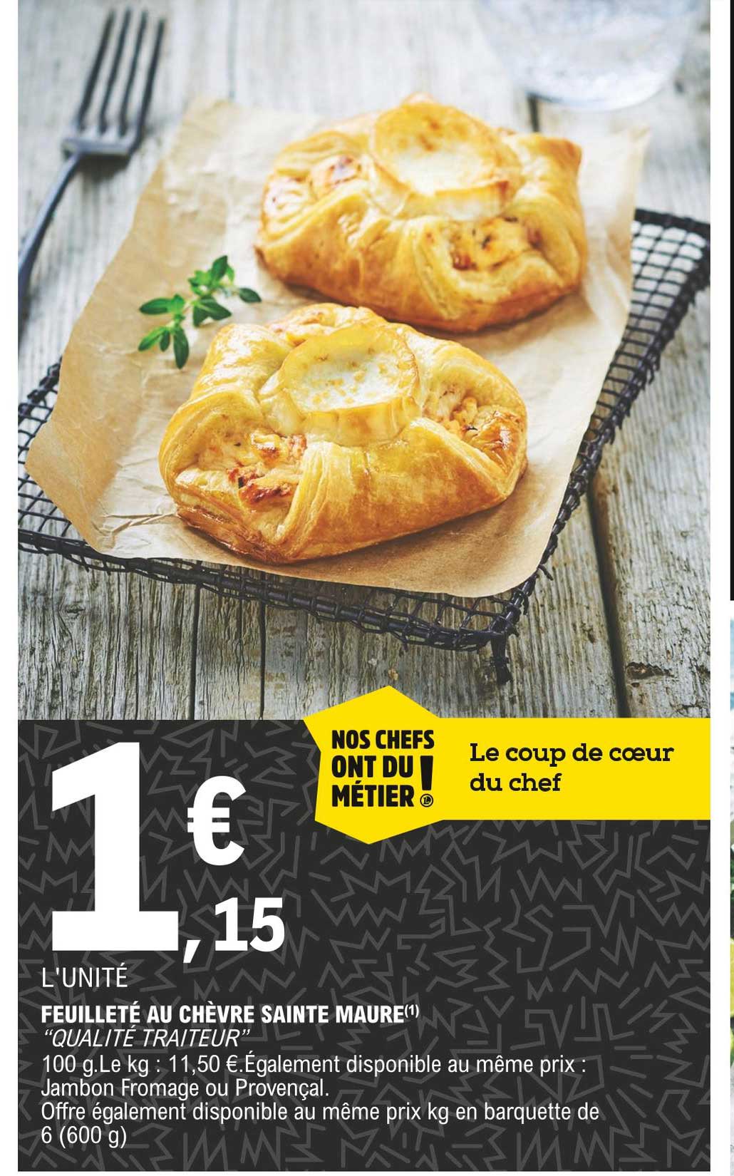 feuilleté au chèvre sainte maure "qualité traiteur"