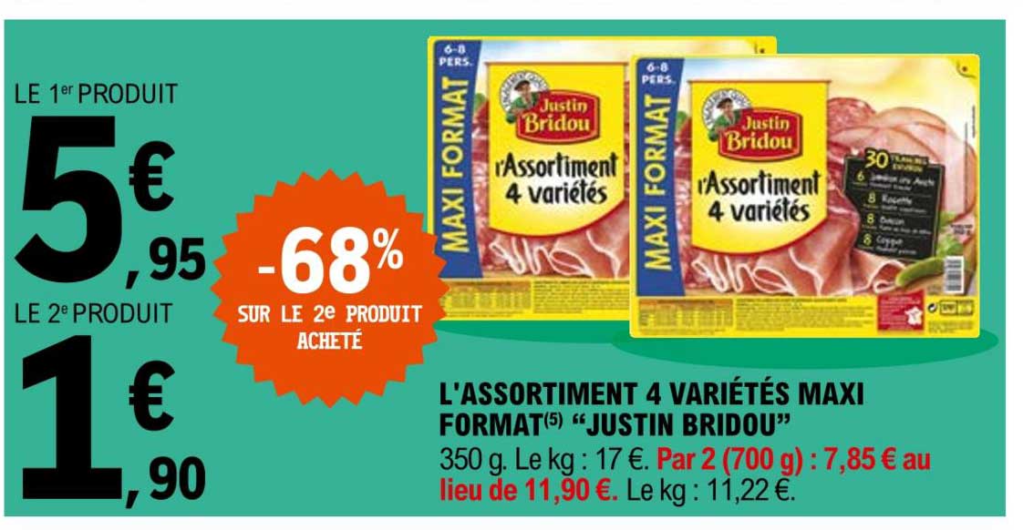 l'assortiment 4 variétés maxi format "justin bridou"