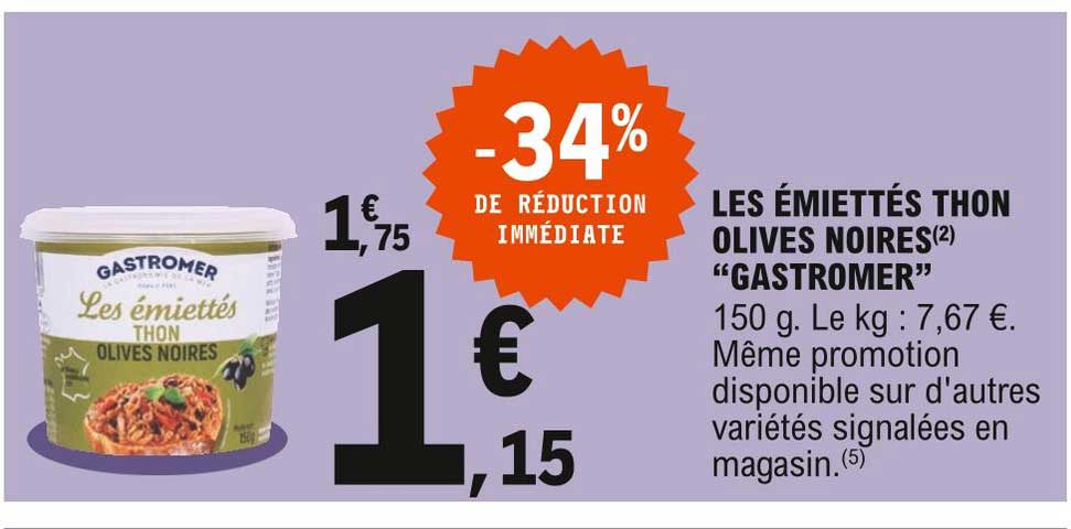 Les émiettés Thon Olives Noires "gastromer"