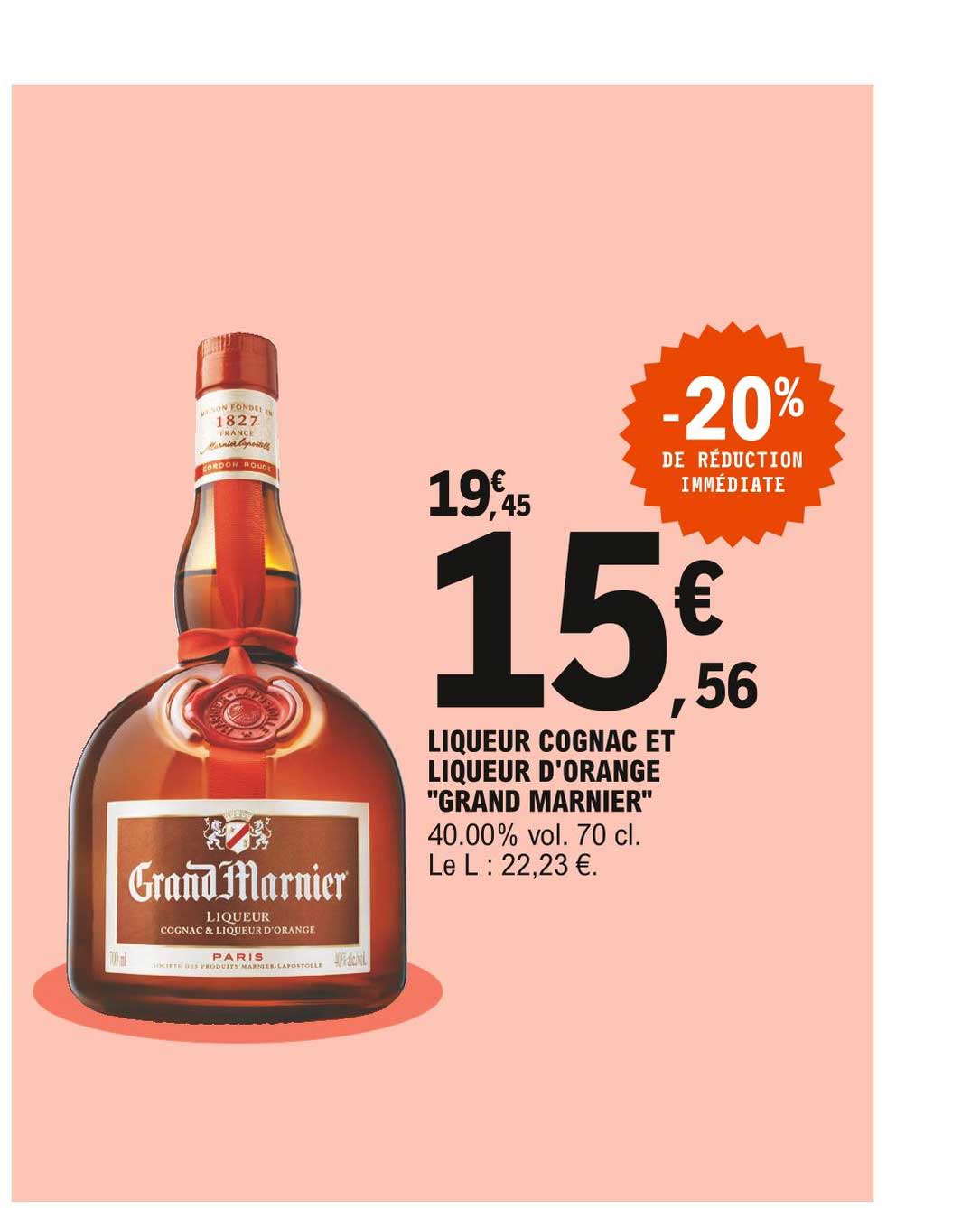 Liqueur Cognac Et Liqueur D'orange "grand Marnier"