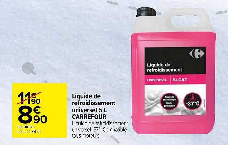 liquide de refroidissement unversel 5 l carrefour