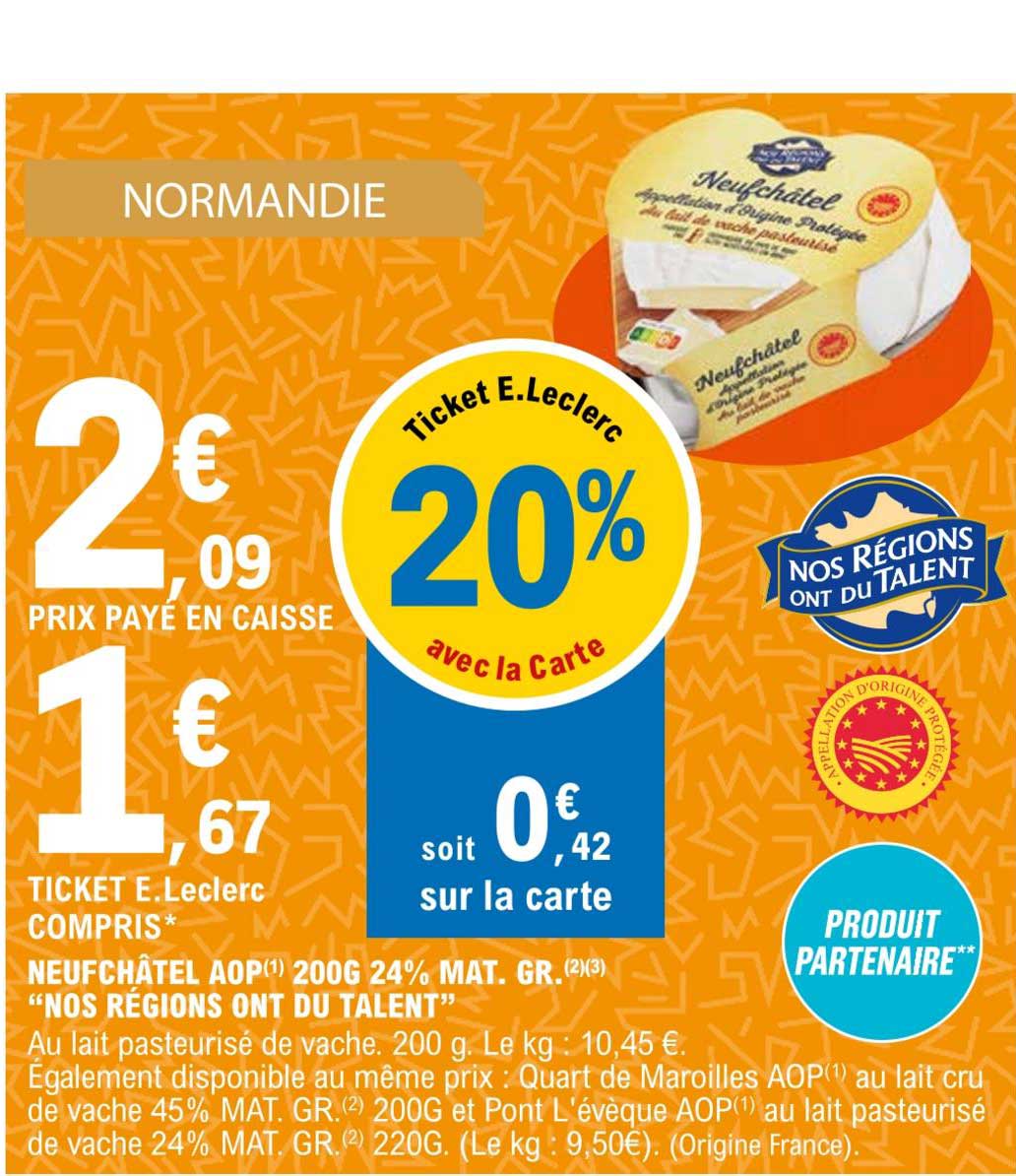 neufchâtel aop 200g 24% mat. gr. "nos régions ont du talent"
