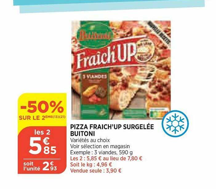 pizza fraich'up surgelée buitoni -50% sur le 2ème