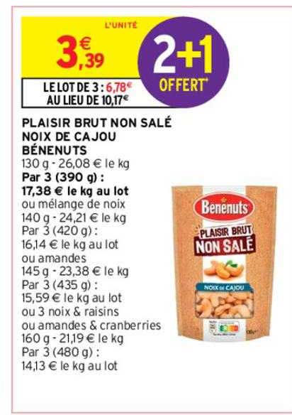 plaisir brut non salé noix de cajou bénenuts 2+1 offert