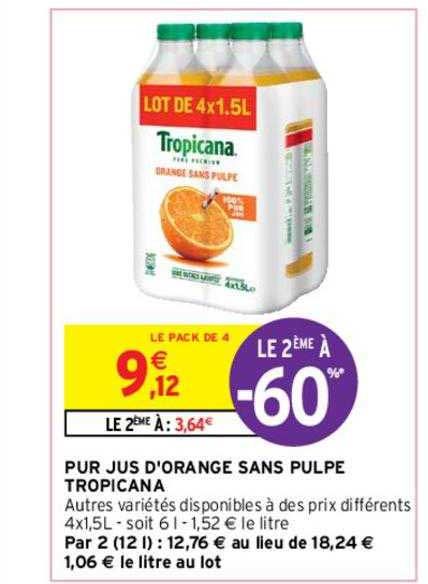 Pur Jus D'orange Sans Pulpe Tropicana Le 2ème à -60%