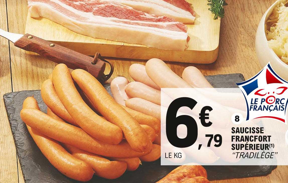 saucisse francfort supérieur "tradilège"