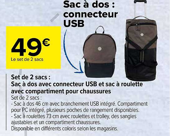 set de 2 sacs : sac à dos avec connecteur usb et sac à roulette avec compartiment pour chaussures