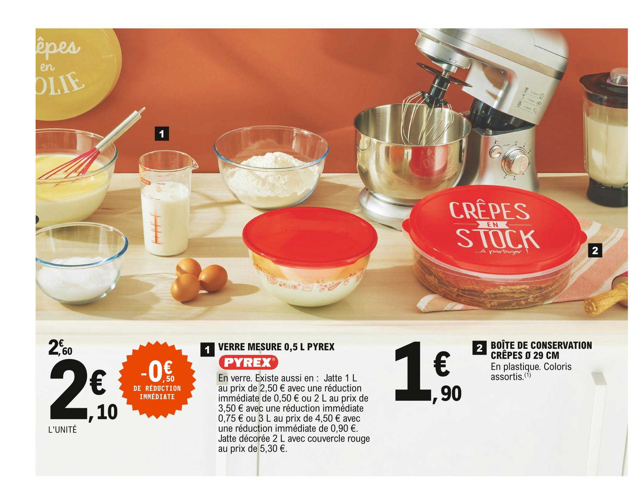 verre mesure 0,5 l pyrex, boîte de conservation crêpes ø 29 cm