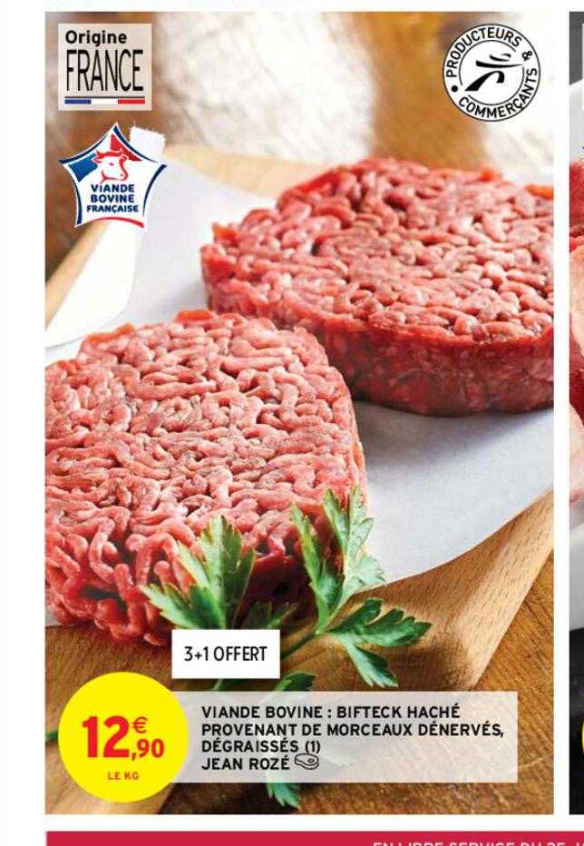 viande bovine : bifteck haché provenant de morceaux dénervés dégraisses jean rozé