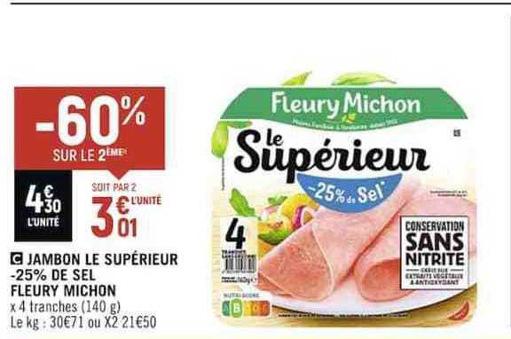 jambon le supérieur -25% de sel fleury michon