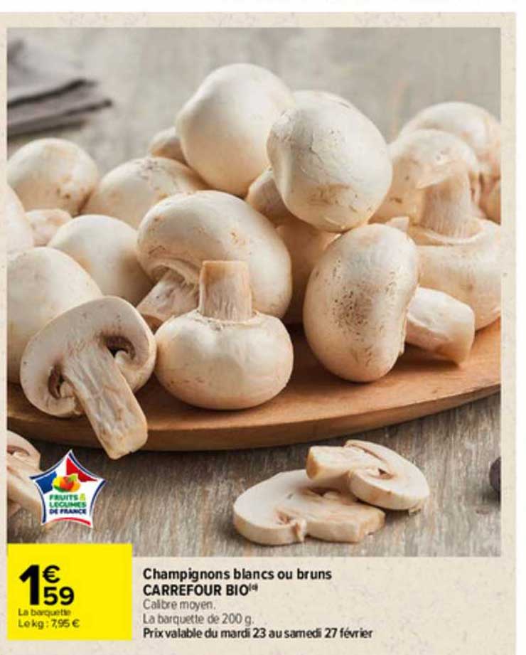 champignons blancs ou bruns carrefour bio