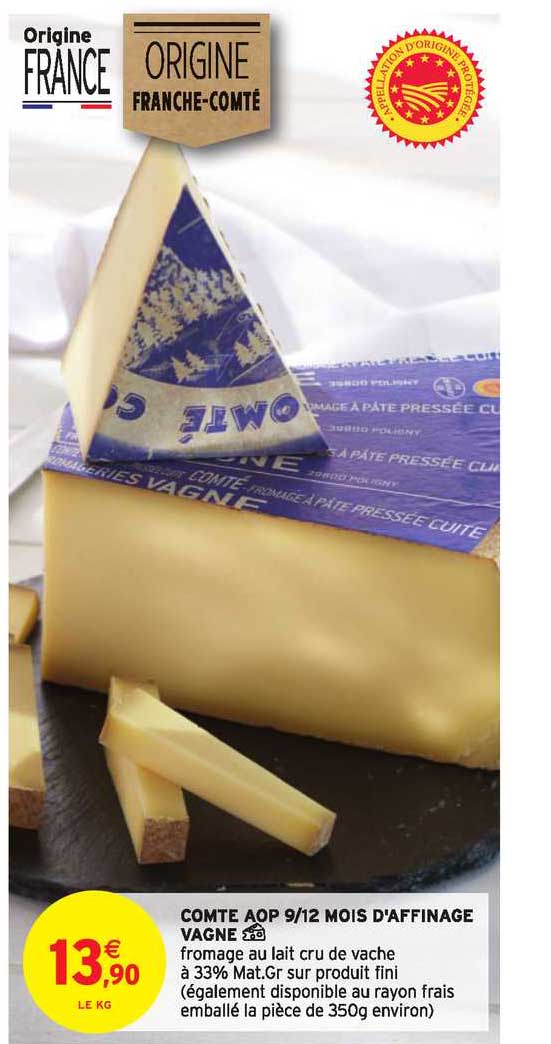 comte aop 9-12 mois d'affinage vagne