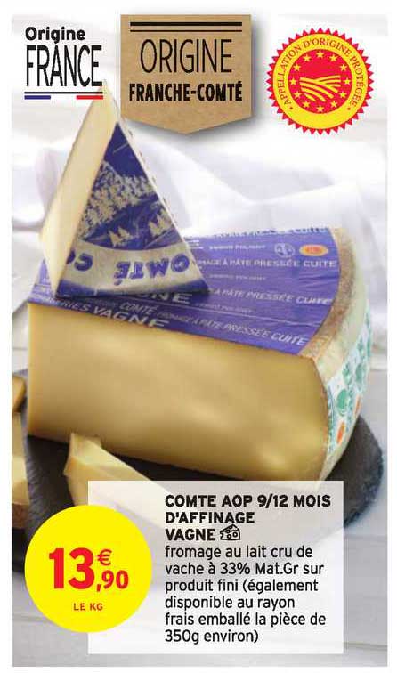 comte aop 9-12 mois d'affinage vagne
