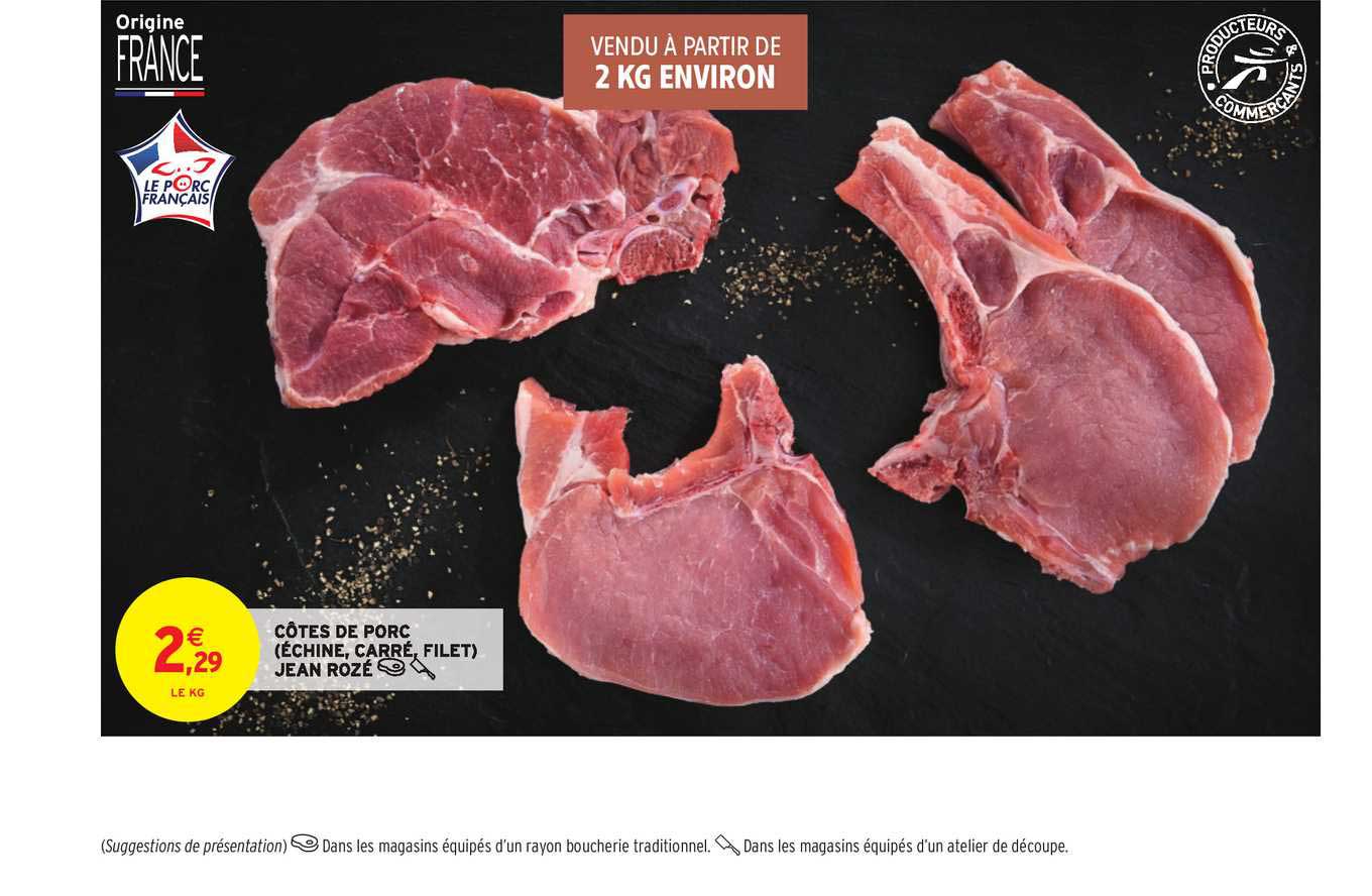 côtes de porc (échine, carré, filet) jean rozé