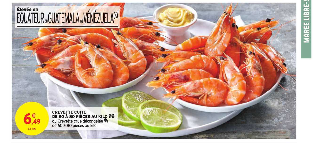 crevette cuite de 60 à 80 pièces au kilo