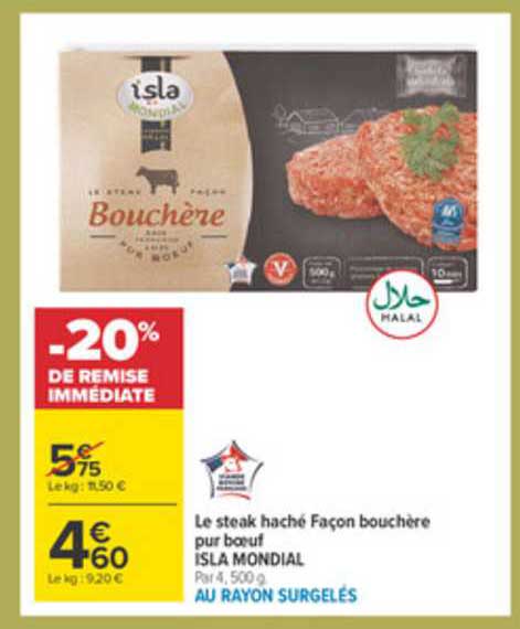 Le Steak Haché Façon Bouchère Pur Bœuf Isla Mondial