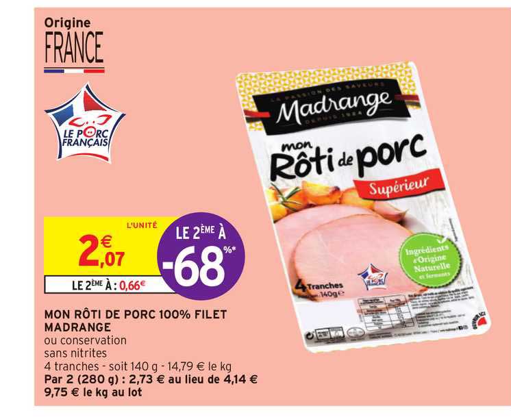 mon rôti de porc 100% filet madrange