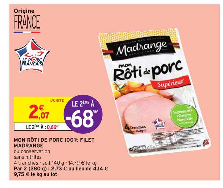 mon rôti de porc 100% filet madrange
