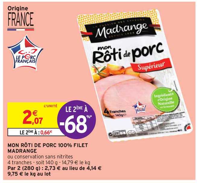 mon rôti de porc 100% filet madrange