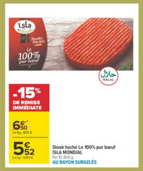 Steak Haché Le 100% Pur Bœuf Isla Mondial