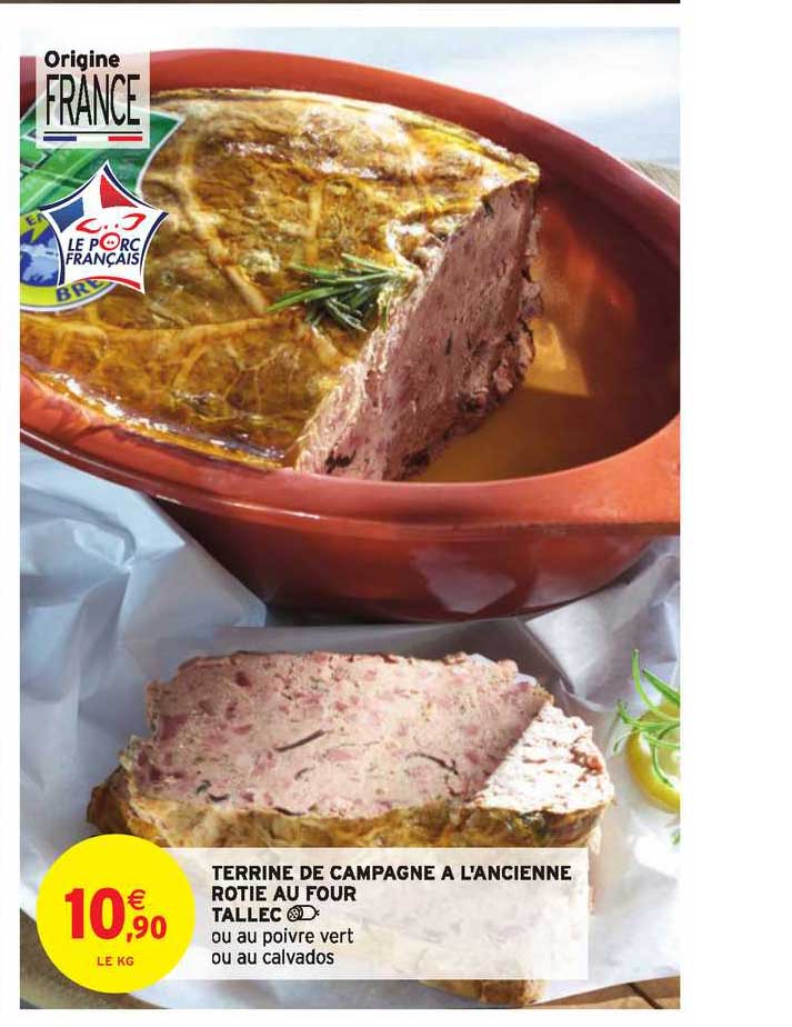 Terrine De Campagne à L'ancienne Rotie Au Four Tallec