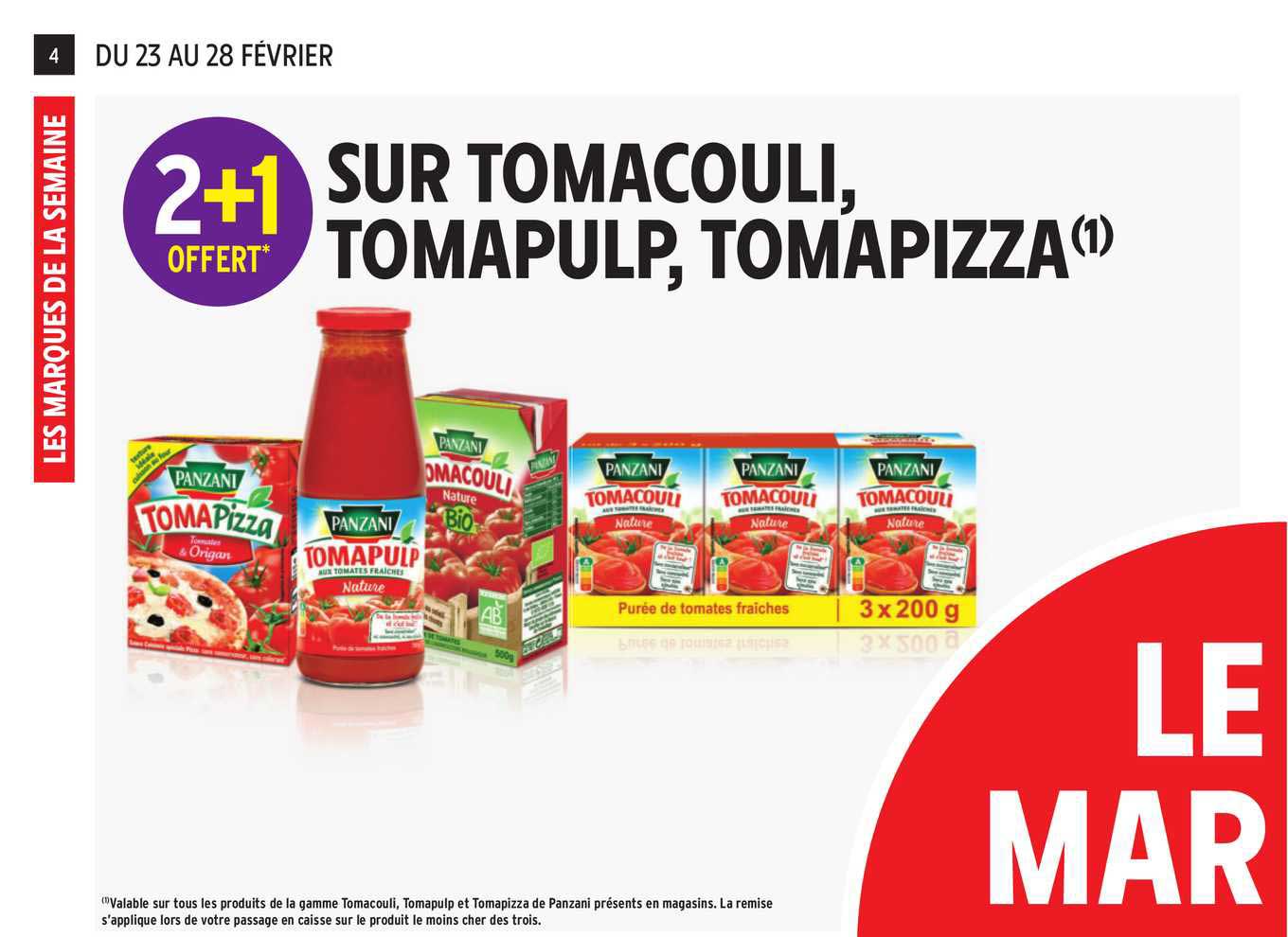 Tomacouli, Tomapulp, Tomapizza