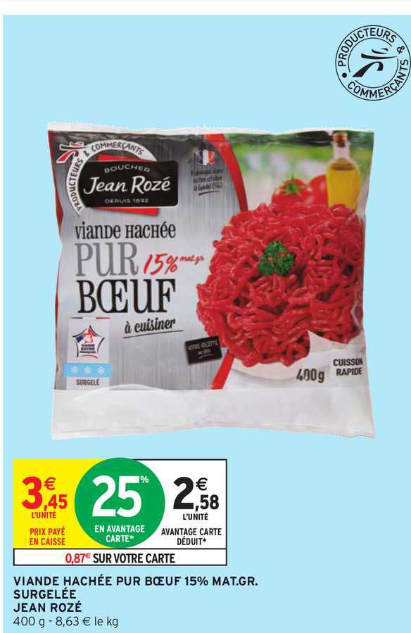 viande hachée pur bœuf 15% mat.gr. surgelée jean rozé