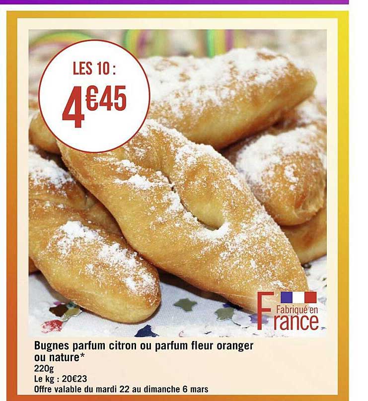 bugnes parfum citron ou parfum fleur oranger ou nature