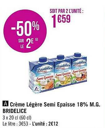 crème légère semi épaisse 18% m.g. bridélice