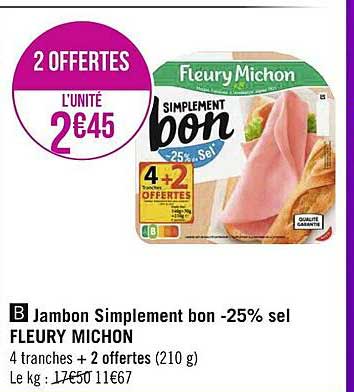 jambon simplement bon -25% sel fleury michon