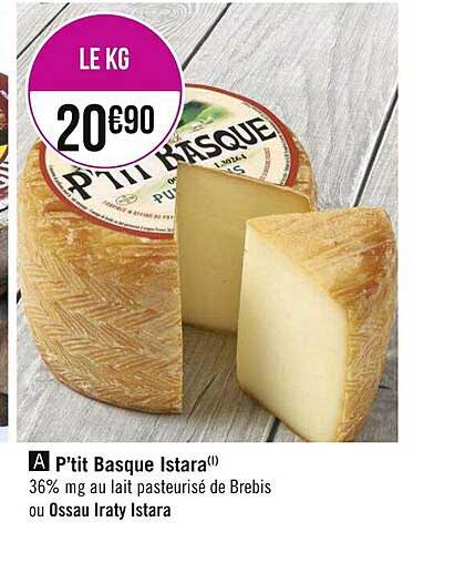 p'tit basque istara ou ossau iraty istara