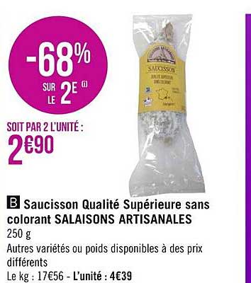saucisson qualité supérieure sans colorant salaisons artisanales