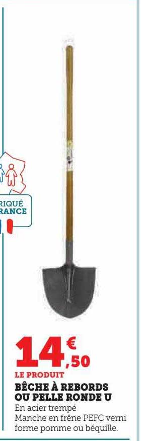 bêche à rebords ou pelle ronde u