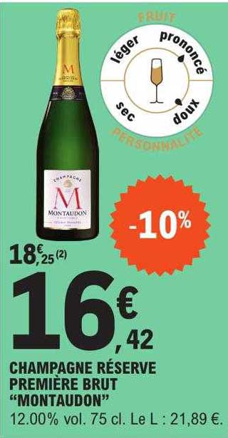 Champagne Réserve Première Brut "montaudon"