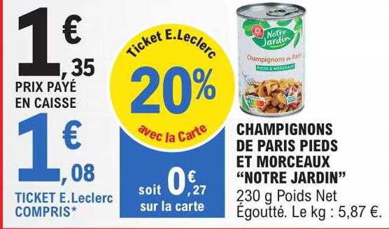 champignons de paris pieds et morceaux "notre jardin"