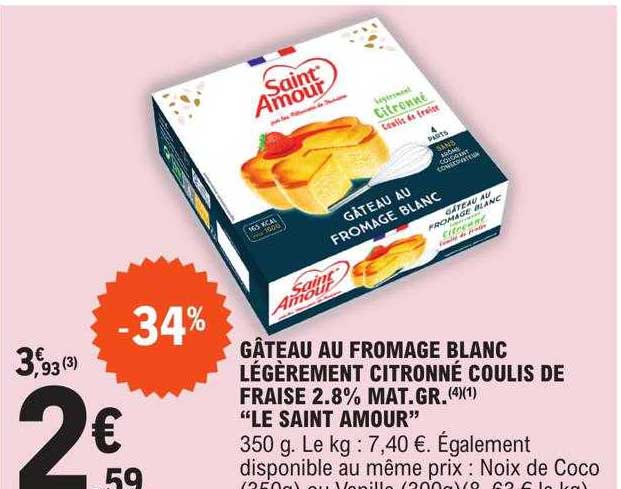 gâteau au fromage blanc légèrement citronné coulis de fraise 2.8% mat. gr. "le saint amour"