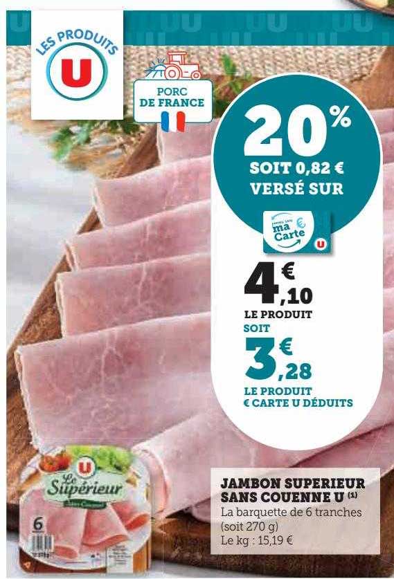 Jambon Supérieur Sans Couenne U