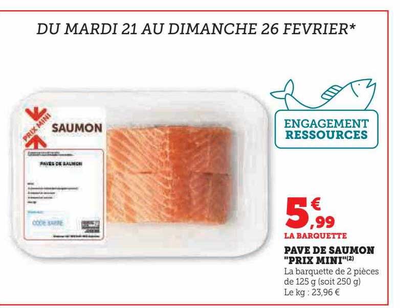 pavé de saumon "prix mini"