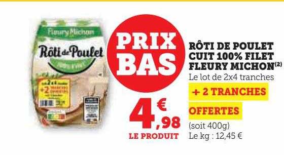 rôti de poulet cuit 100% filet fleury michon