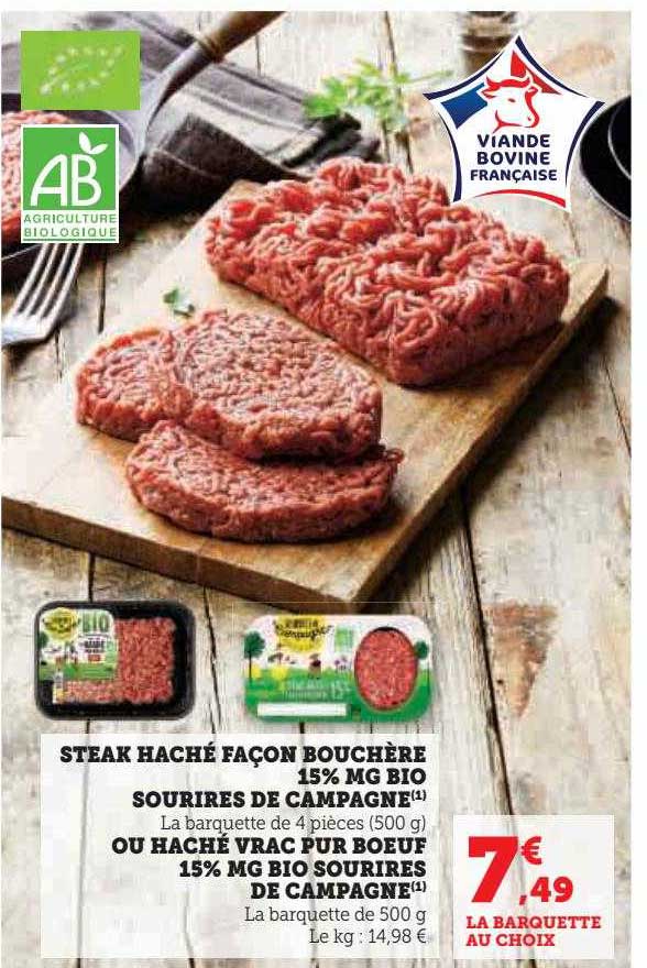 steak haché façon bouchère 15% mg bio sourires de campagne ou haché vrac pur bœuf 15% mg bio sourires de campagne