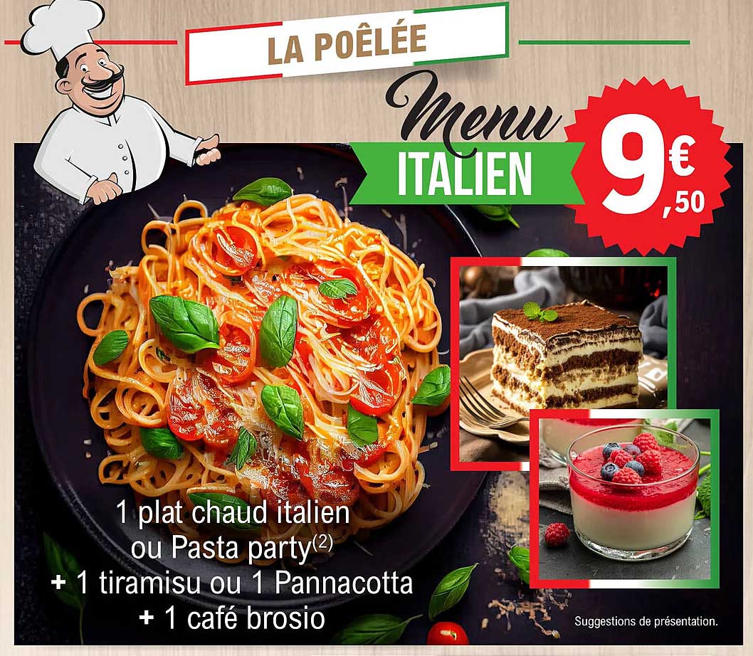 1 Plat Chaud Italien Ou Pasta Party + 1 Tiramisu Ou 1 Pannacotta + 1 Café Brosio