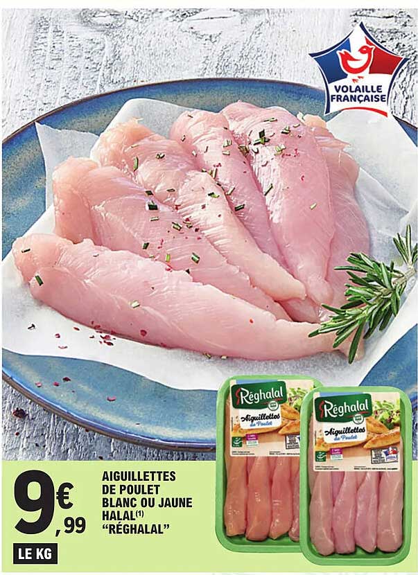 aiguillettes de poulet blanco u jaune halal "réghalal"