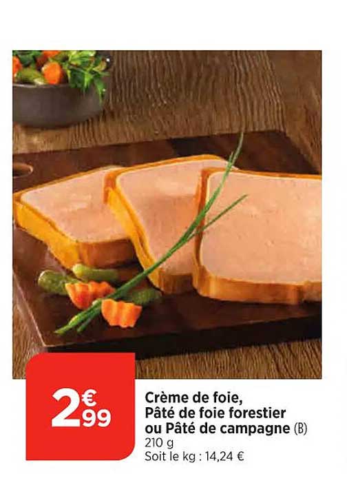 crème de foie, pâté de foie forestier ou pâté de campagne