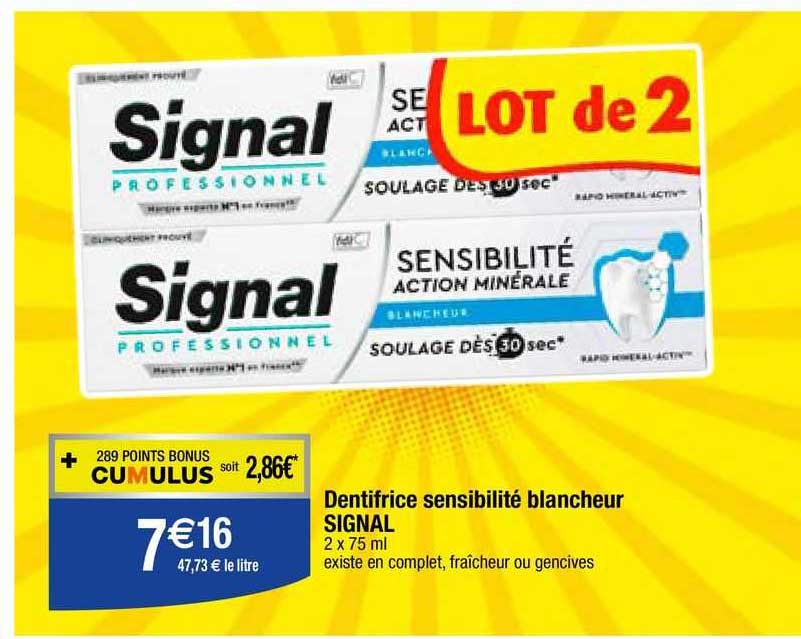 dentifrice sensibilité blancheur signal