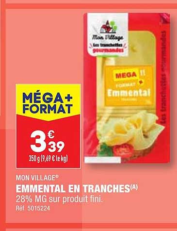 emmental en tranches mon village