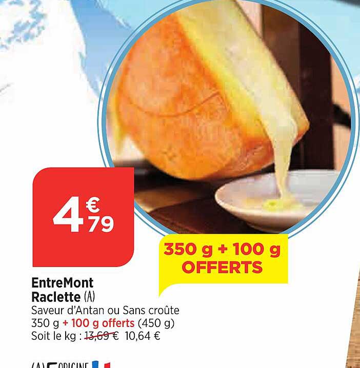 EntreMont Raclette