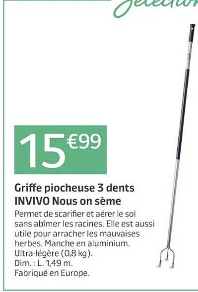 griffe piocheuse 3 dents invivo nous on sème