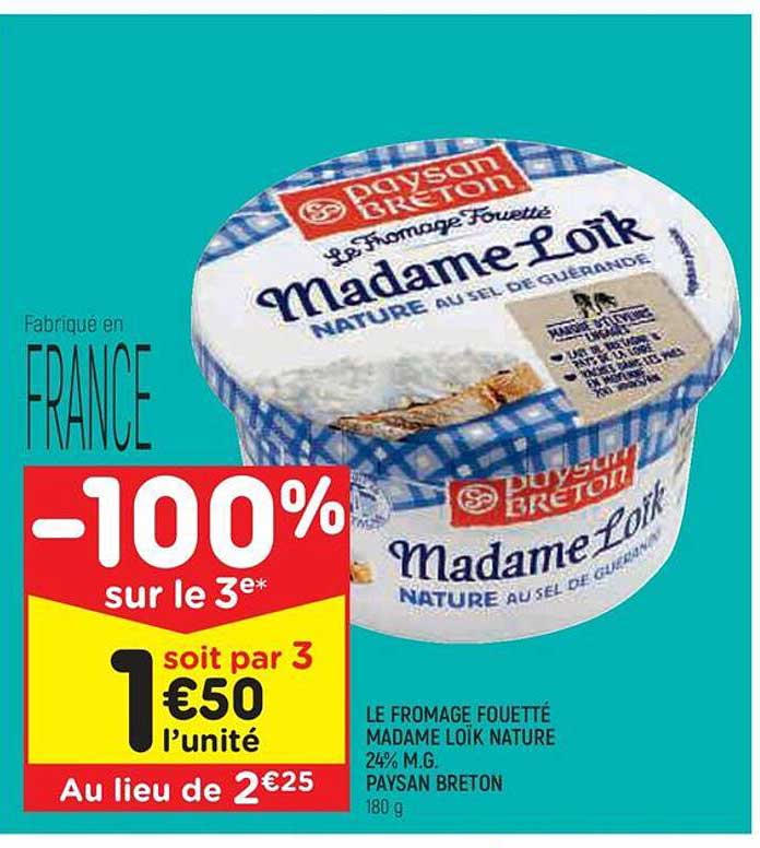 le fromage fouetté madame loïk nature 24% m.g. paysan breton