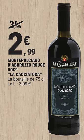 montepulciano d'abruzzo rouge doc "la cacciatora"